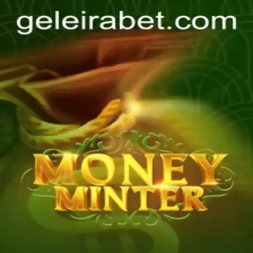 Exploring MoneyMinter: A Dive into the Exciting World of Geleira.bet